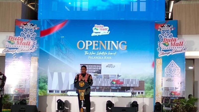 Hadiri Peresmian Duta Mall Palangka Raya, Wagub Kalteng Sampaikan Apresiasi Atas Kepercayaan Investor